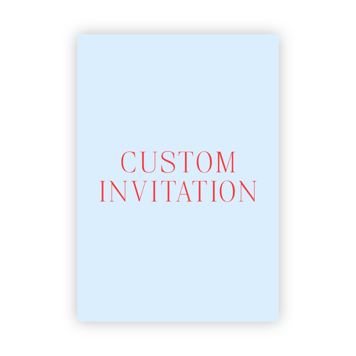 Custom Invitations