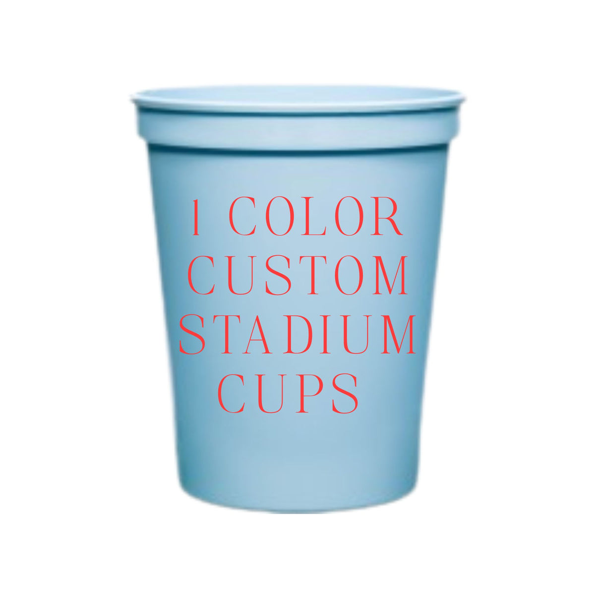 Custom Stadium Cups - 1 Imprint Color