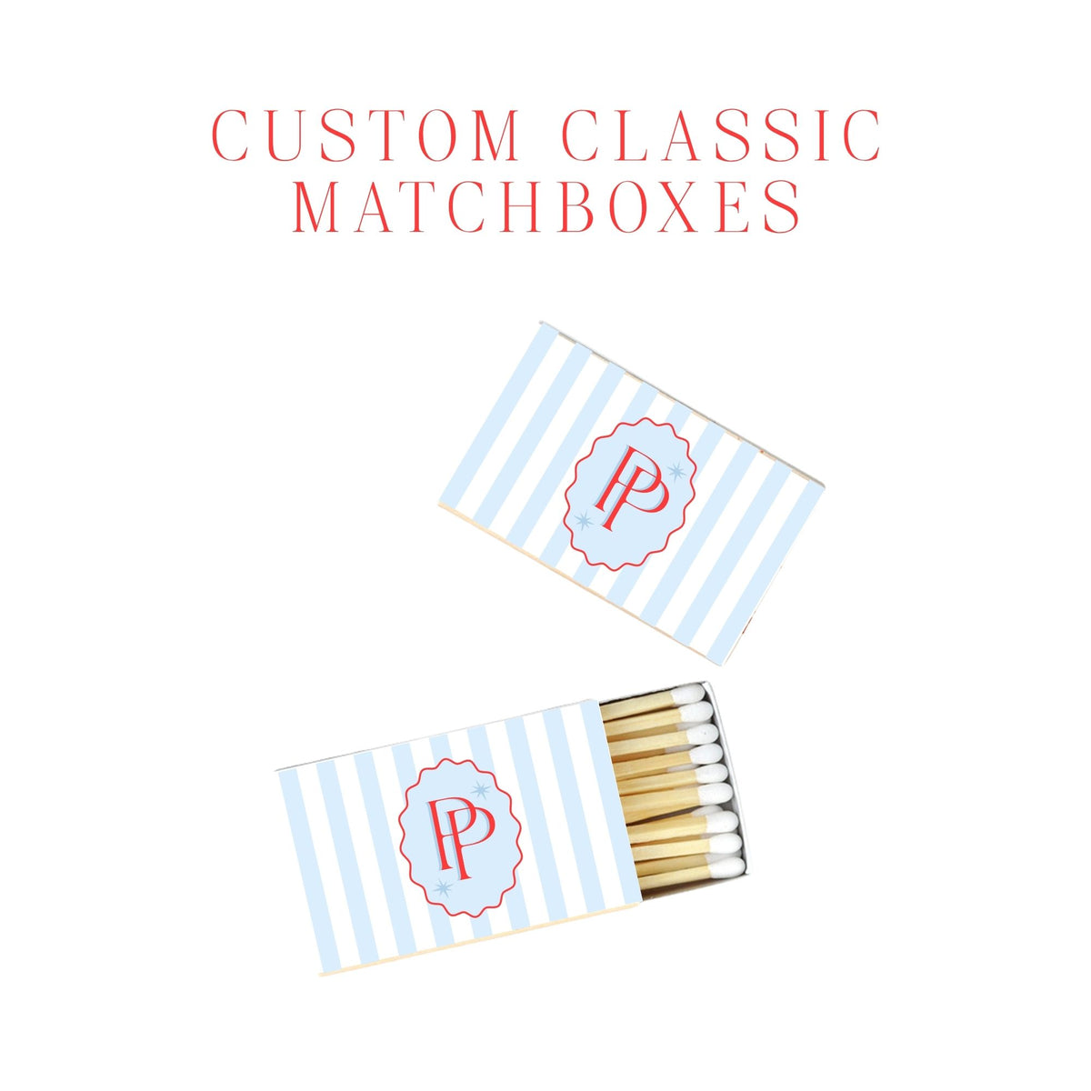 Custom Classic Matchboxes